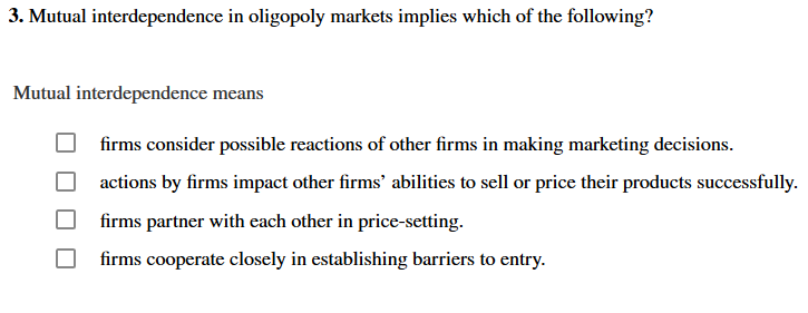 Solved 3. Mutual interdependence in oligopoly markets | Chegg.com