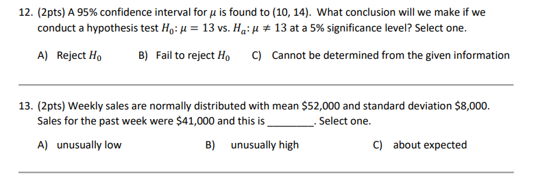 Solved 12. (2pts) A 95% confidence interval for u is found | Chegg.com