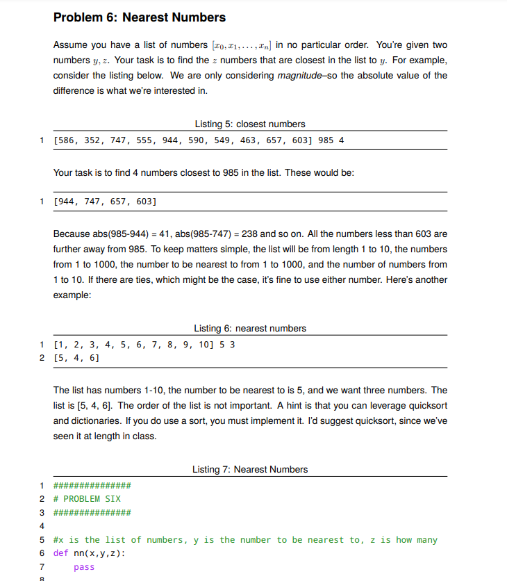 Solved Problem 6: Nearest Numbers Assume you have a list of | Chegg.com