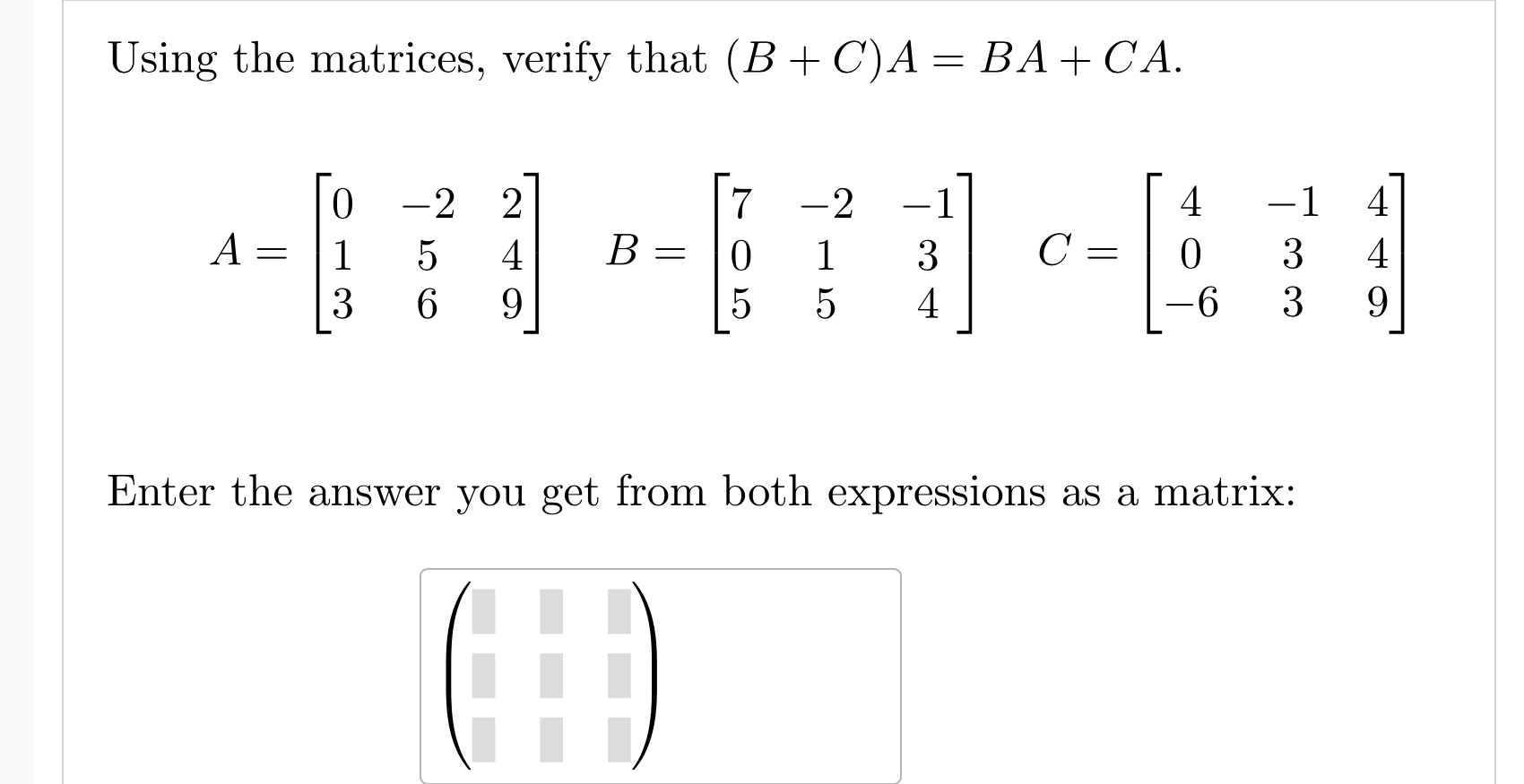 Solved Using The Matrices Verify That Chegg Solved Using The Matrices Verify That Chegg