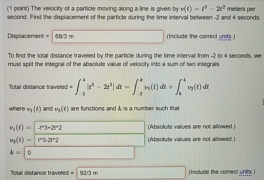 Solved (1 point) The velocity of a particle moving along a | Chegg.com