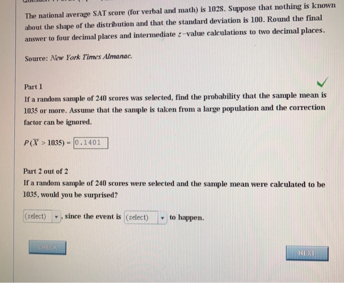 Solved The national average SAT score (for verbal and math)