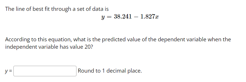 Solved The line of best fit through a set of data is | Chegg.com