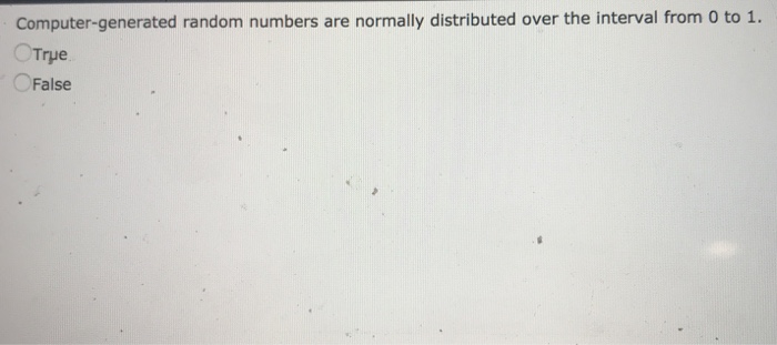 Solved Computer-generated random numbers are normally | Chegg.com