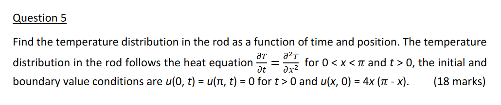Solved Question 5 Find the temperature distribution in the | Chegg.com