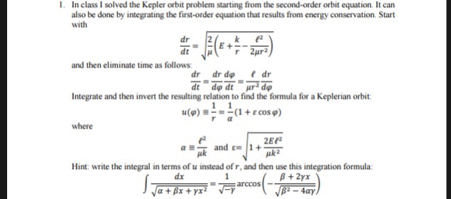 Solved I. In class I solved the Kepler orbit problem | Chegg.com