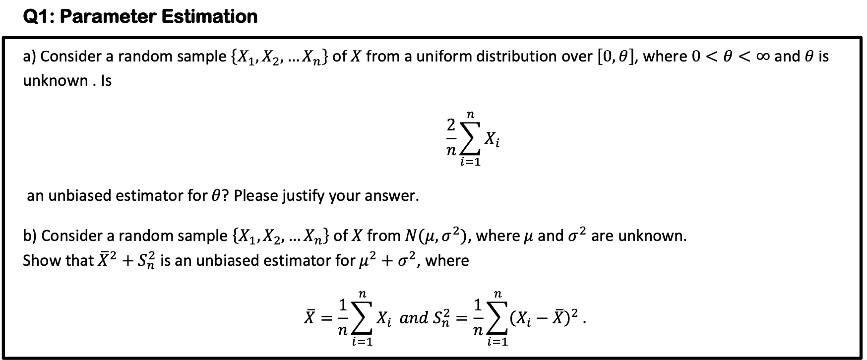 Solved Q1: Parameter Estimation a) Consider a random sample | Chegg.com