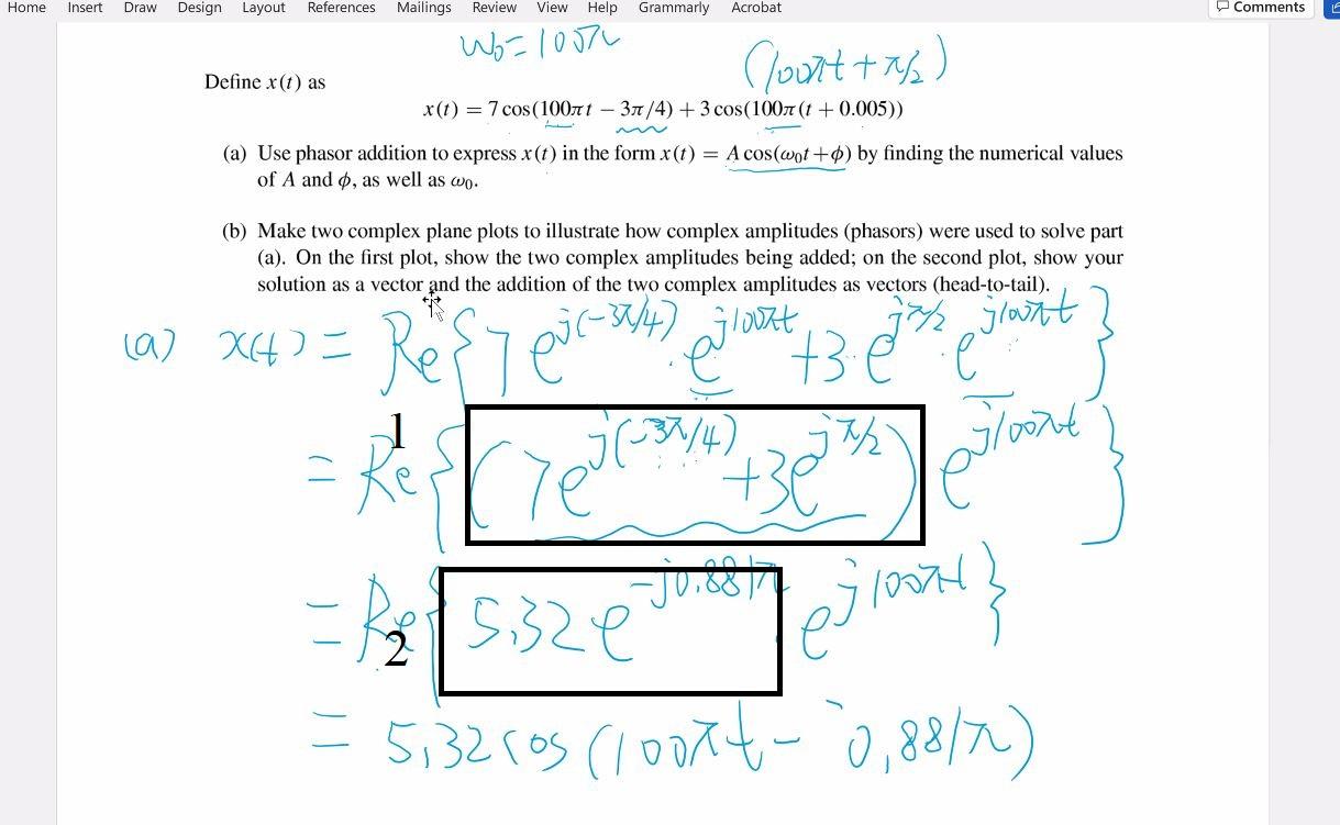 Solved Explain how to get from (1) 7e^j-3pi/4+ 3e^ pi/2 to | Chegg.com