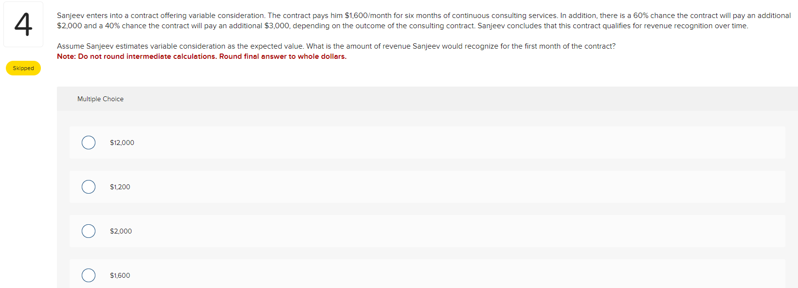 Solved Assume Sanjeev estimates variable consideration as | Chegg.com
