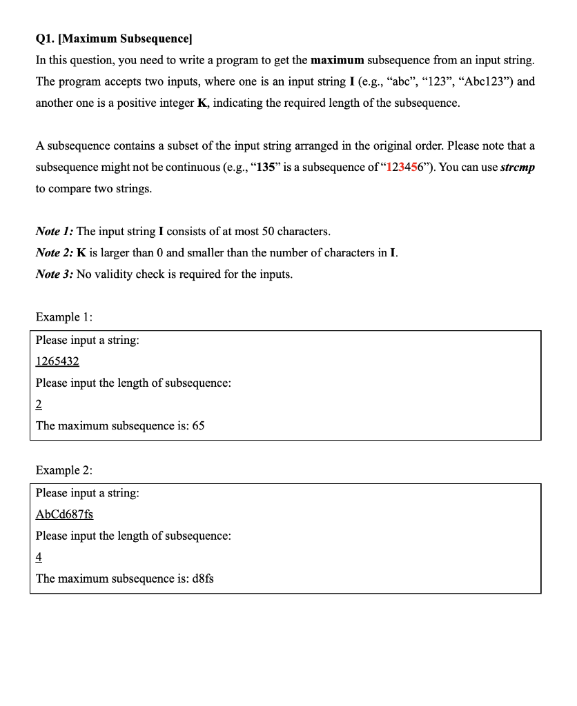 Solved Q1. [Maximum Subsequence) In this question, you need | Chegg.com