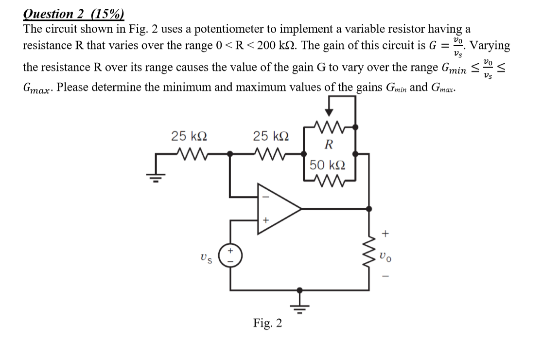 Solved Question 2 (15%) The circuit shown in Fig. 2 uses a | Chegg.com