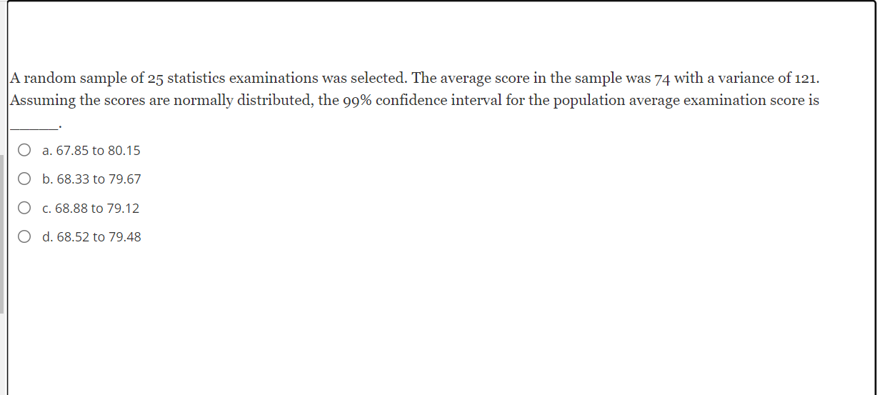 Solved A random sample of 25 statistics examinations was | Chegg.com