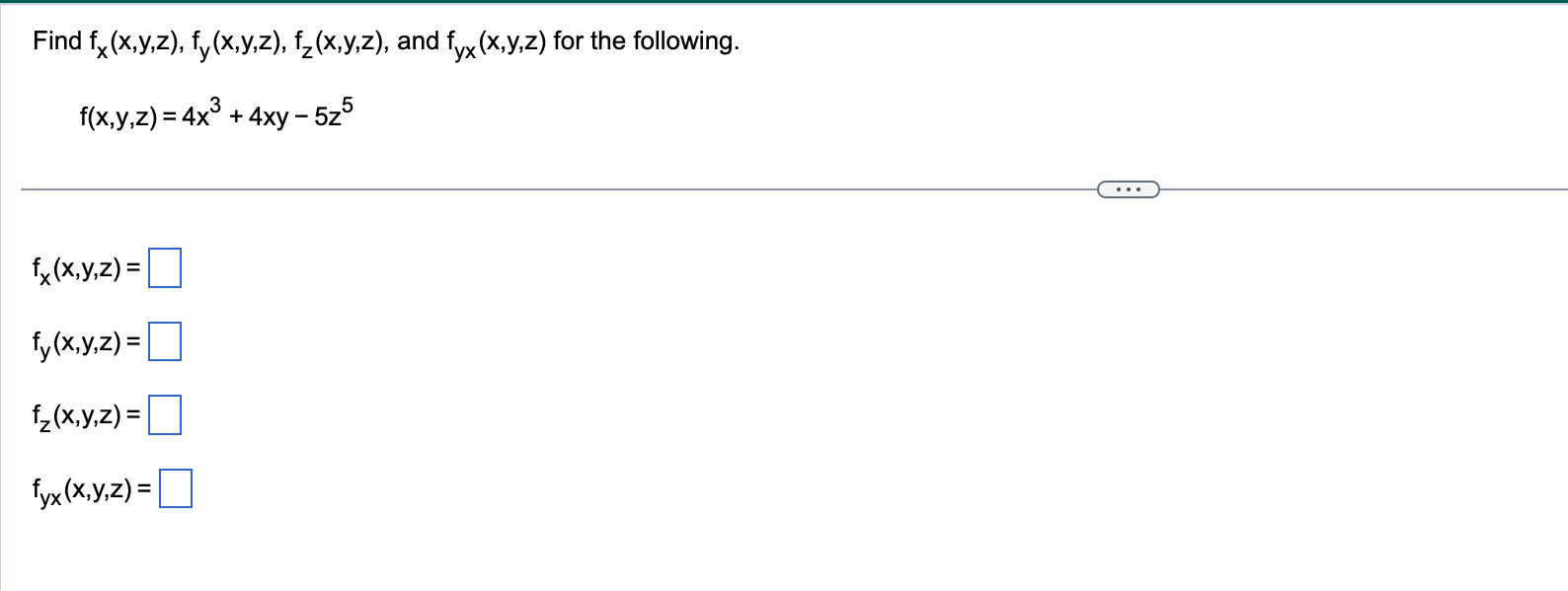 Solved Find Fx X Y Z Fy X Y Z Fz X Y Z And Fyx X Y Z