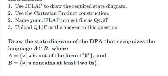 Solved 1 Use Jflap To Draw The Required State Diagram 2 9760