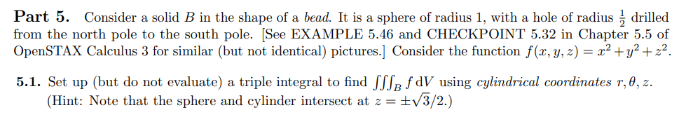 Solved Part 5. Consider A Solid B In The Shape Of A Bead. It | Chegg.com