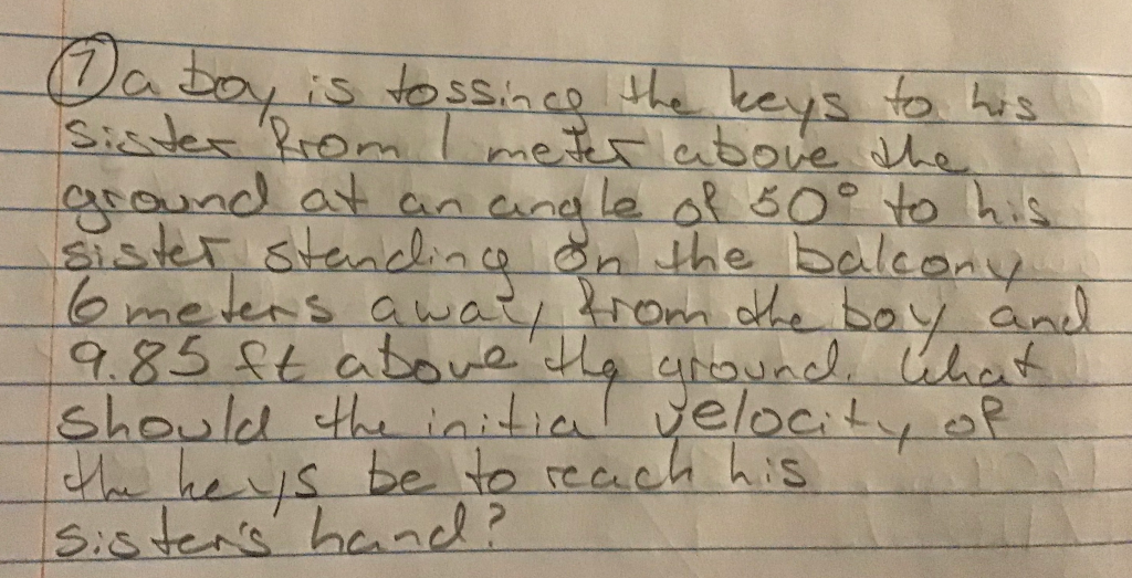 Solved A Boy Is Tossing The Keys To His Sister From Meter 