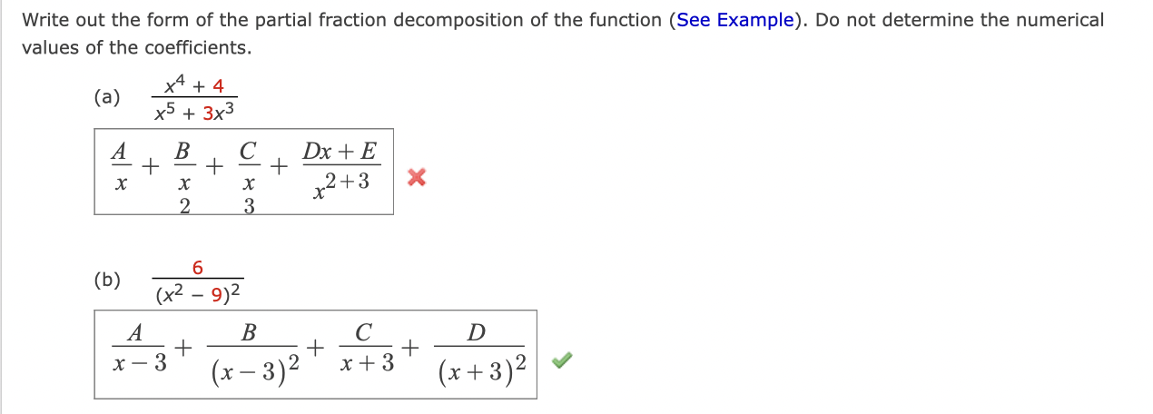 Solved Write out the form of the partial fraction | Chegg.com