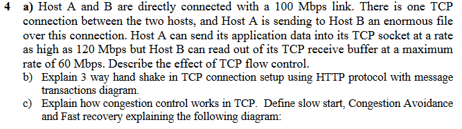 Solved 4 A) Host A And B Are Directly Connected With A 100 | Chegg.com