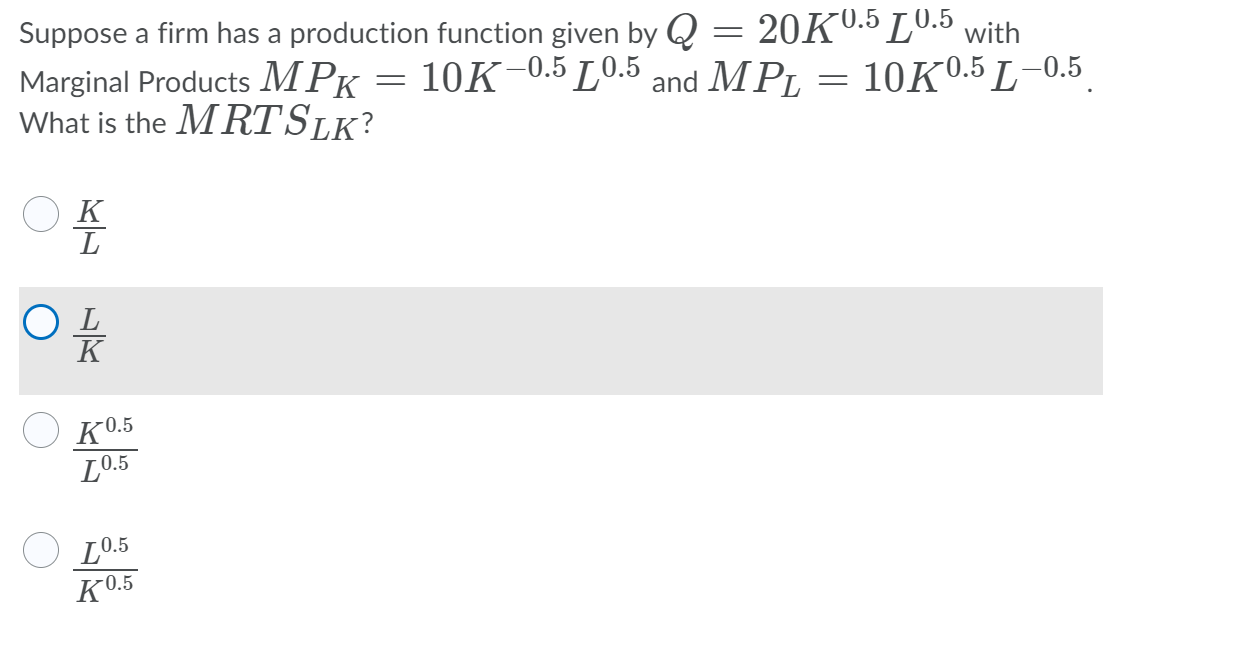 Solved = Suppose a firm has a production function given by Q | Chegg.com