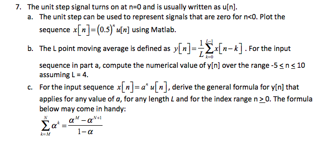 Step Signal Symbol Math Solved 7. The unit step signal turns on at n=0 and is | Chegg.com