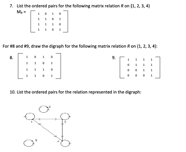 Solved 7. List The Ordered Pairs For The Following Matrix | Chegg.com