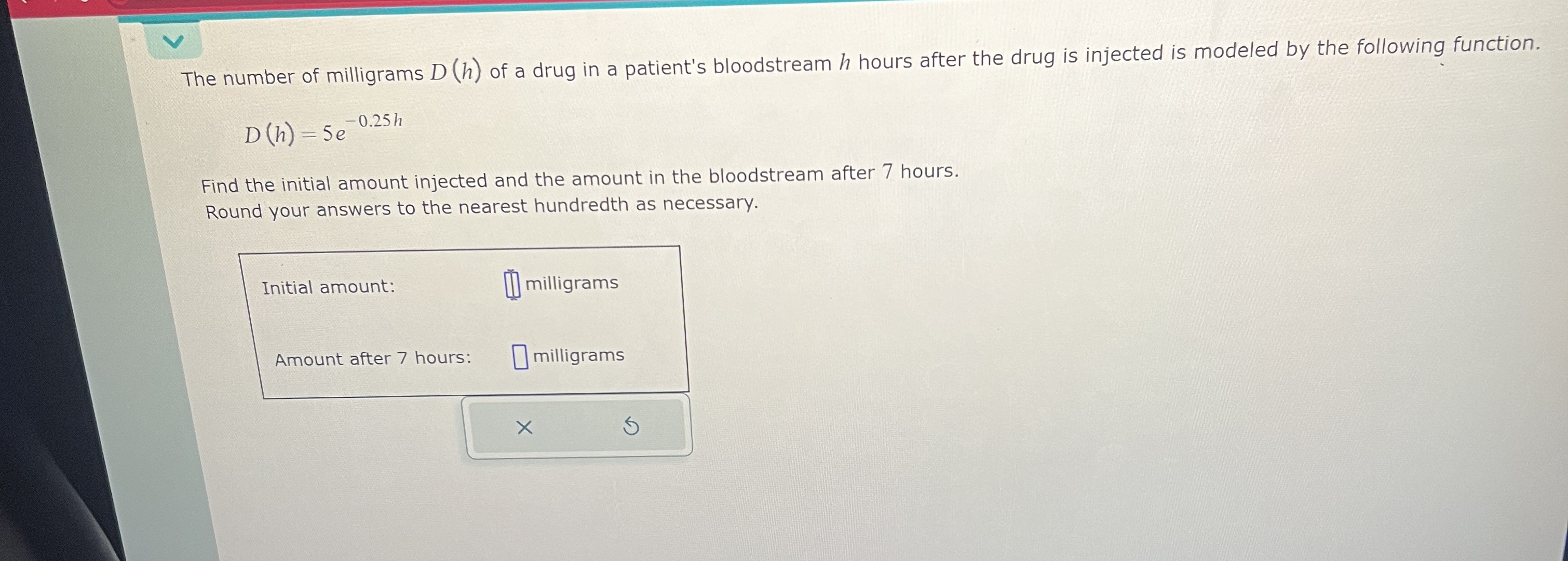 Solved The number of milligrams D(h) of a drug in a | Chegg.com