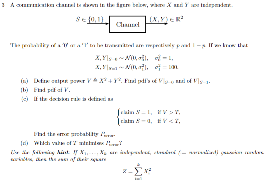 3 A Communication Channel Is Shown In The Figure B Chegg Com