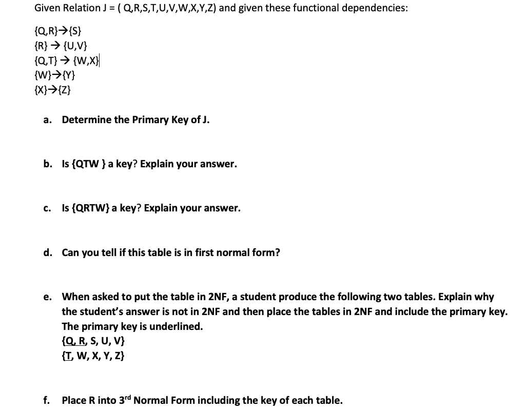 Solved Given Relation J Q R S T U V W X Y Z And Gi Chegg Com