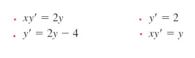 Solved · y' = 2 xy' = 2y y' = 2y – 4 xy' = y | Chegg.com