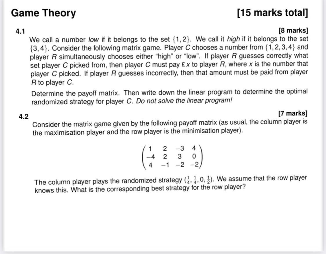 Game Theory [15 marks total] 4.1 [8 marks] We call a | Chegg.com