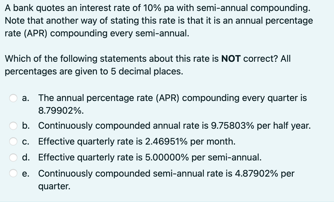 Solved A bank quotes an interest rate of 10% pa with | Chegg.com