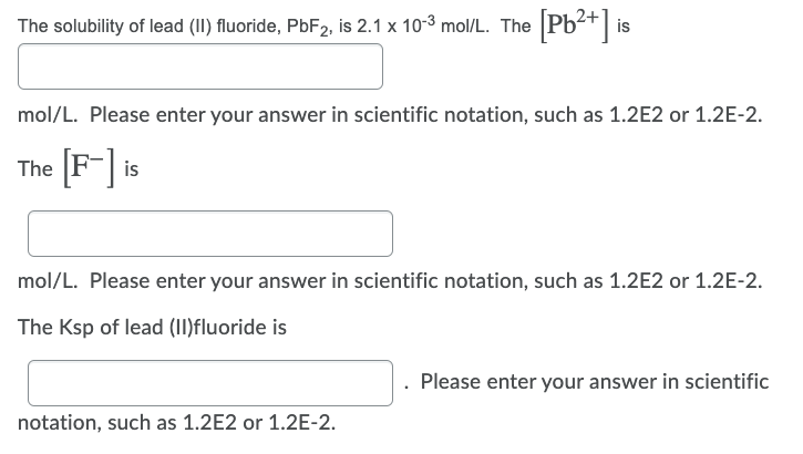 Solved The solubility of lead (1) fluoride, PbF2, is 2.1 x | Chegg.com