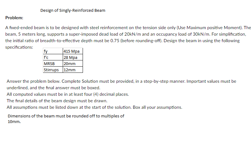 Solved Design of Singly-Reinforced Beam Problem: A | Chegg.com