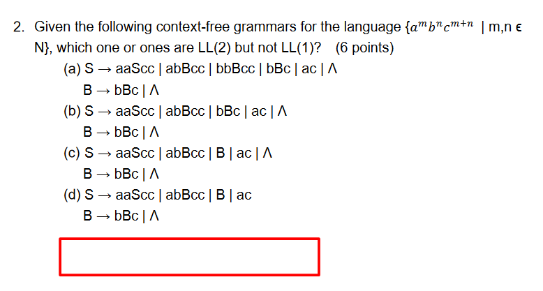 Solved 2. Given The Following Context-free Grammars For The | Chegg.com