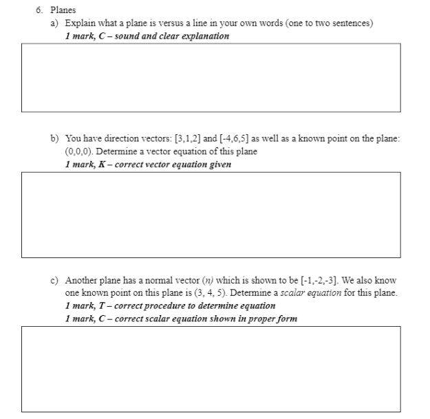 Solved 6. Planes a) Explain what a plane is versus a line in | Chegg.com