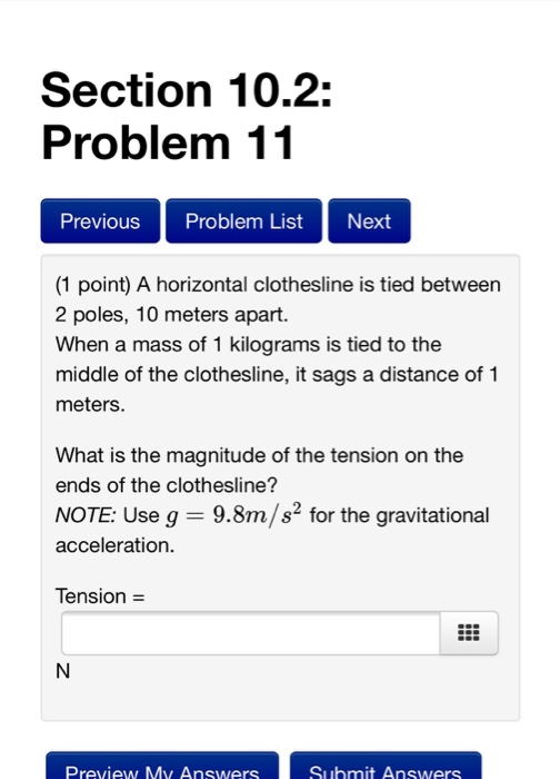 Solved A horizontal clothesline is tied between 2 poles, 10 | Chegg.com