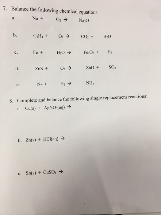 Solved 7. Balance the following chemical equations a. Na | Chegg.com