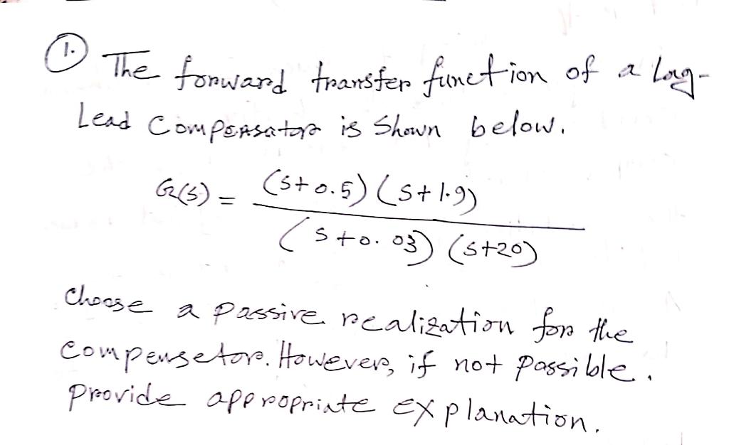 Solved 1. Logo The forward transfer function of a Lead | Chegg.com