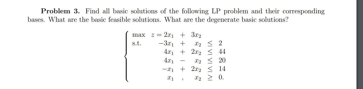 Solved Problem 3. Find All Basic Solutions Of The Following | Chegg.com