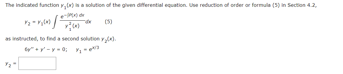 Solved The indicated function y, (x) is a solution of the | Chegg.com