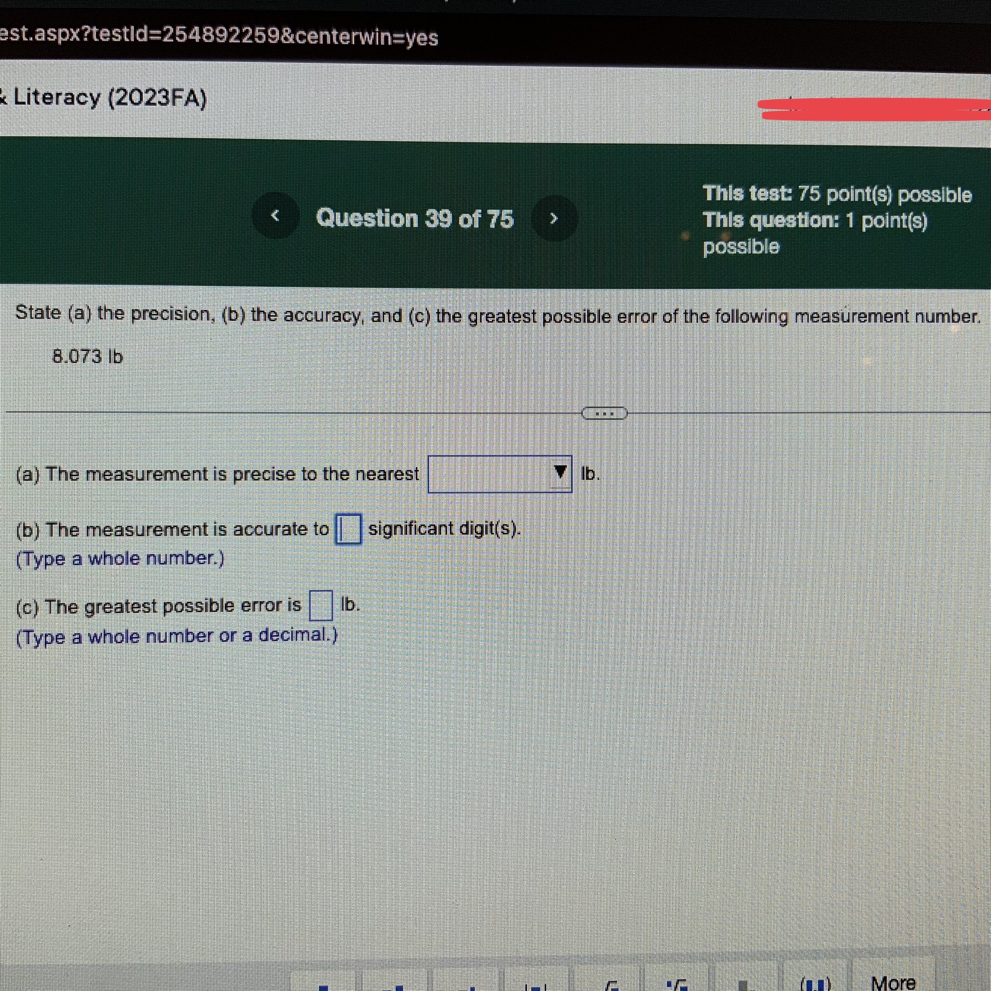 Solved State (a) The Precision, (b) The Accuracy, And (c) | Chegg.com