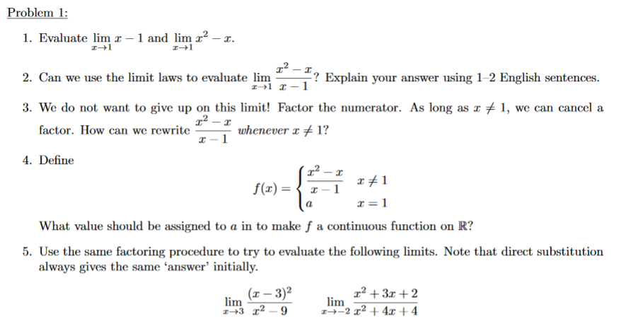 Solved 2-3 Problem 1: 1. Evaluate lim 1-1 and lim 22 – 1. | Chegg.com