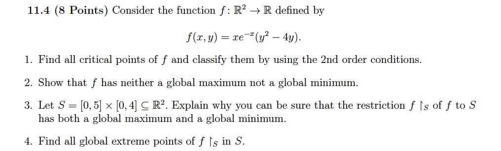 Solved 11.4 (8 Points) Consider The Function F:R2→R Defined | Chegg.com