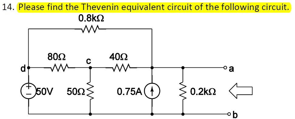 Solved 14. Please find the Thevenin equivalent circuit of | Chegg.com