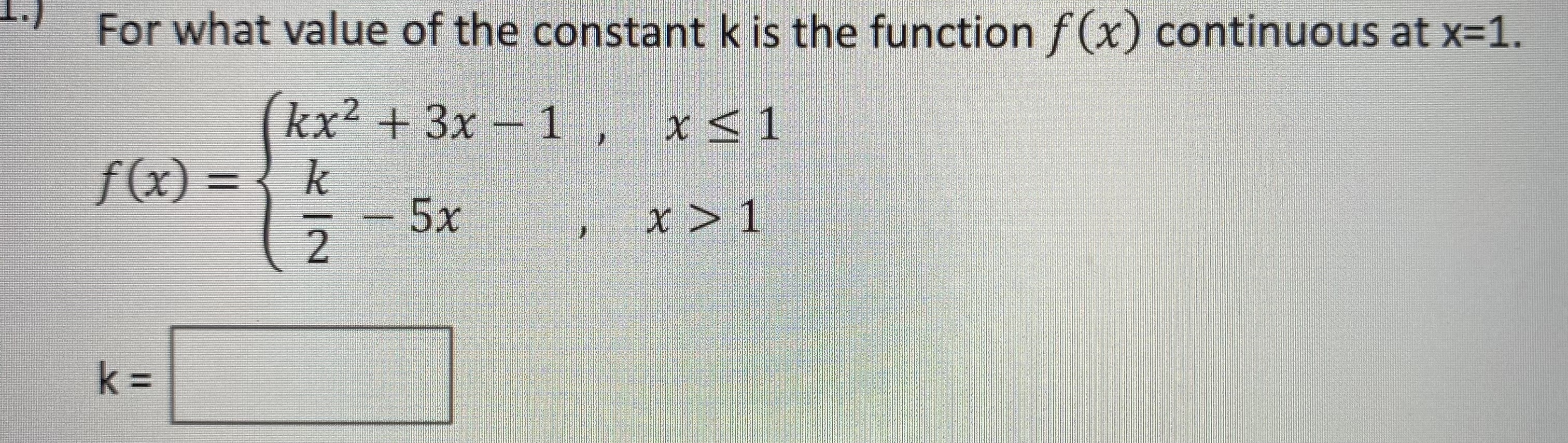Solved For what value of the constant k is the function | Chegg.com