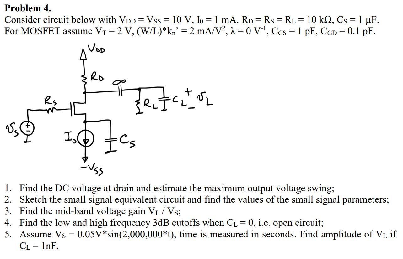 Solved Problem 4. Consider circuit below with VDD = Vss = 10