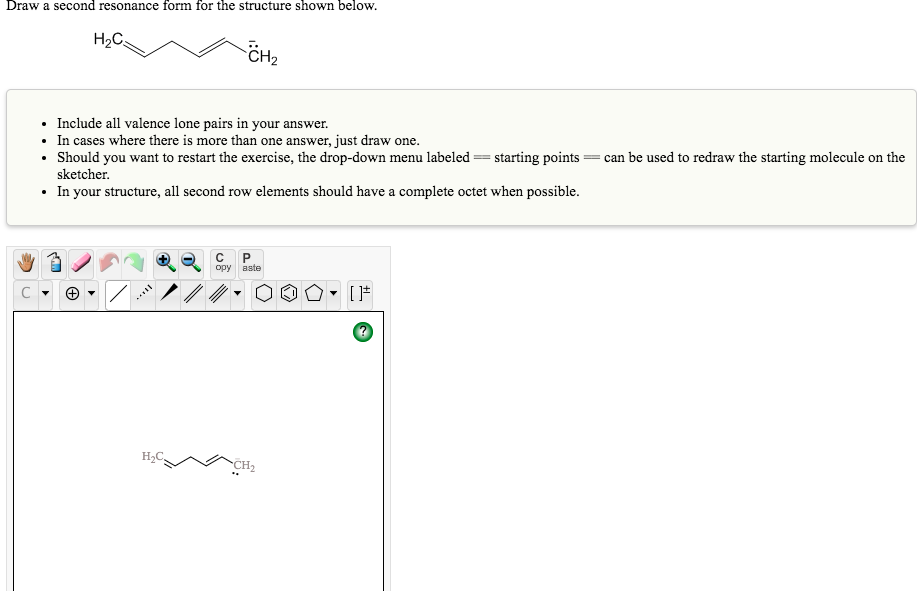 Solved Draw a second resonance form for the structure shown | Chegg.com