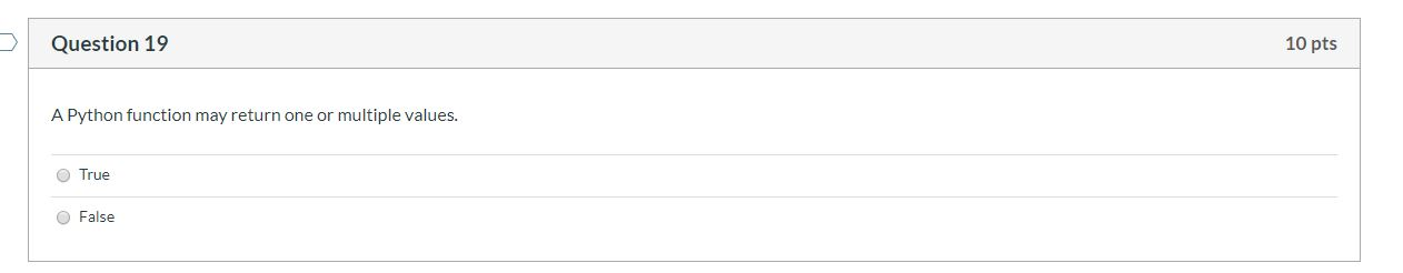 Solved Question 19 10 pts A Python function may return one | Chegg.com