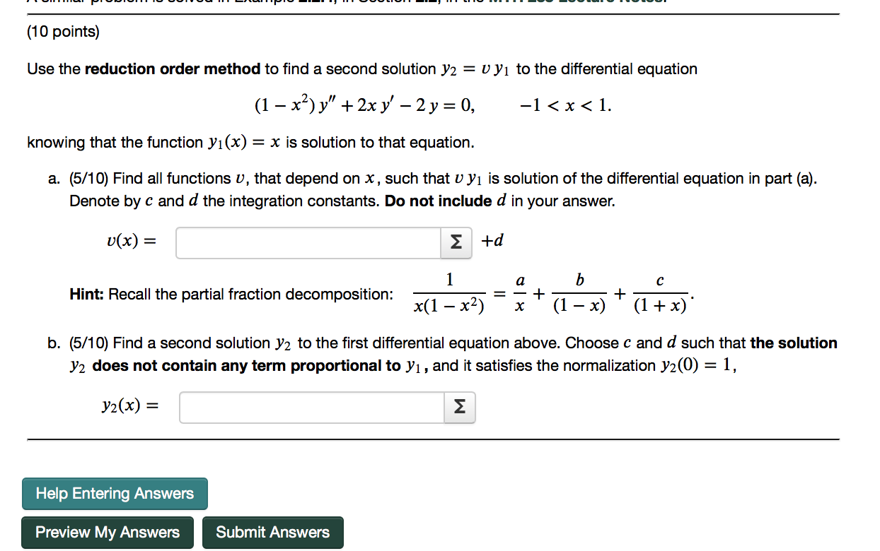 Solved (10 points) Use the reduction order method to find a | Chegg.com