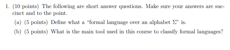 Solved 1. (10 points) The following are short answer | Chegg.com